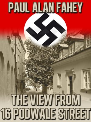 cover image of The View from 16 Podwale Street